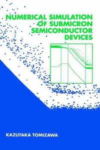 bokomslag Numerical Simulation of Submicron Semiconductor Devices