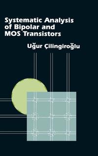 bokomslag Systematic Analysis of Bipolar and MOS Transistors