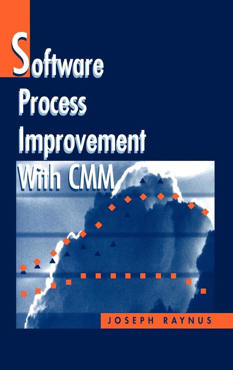 Software Process Improvement with CMM 1