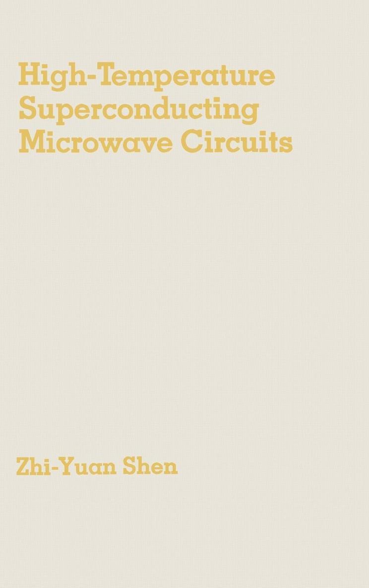 High-temperature Superconducting Microwave Circuits 1