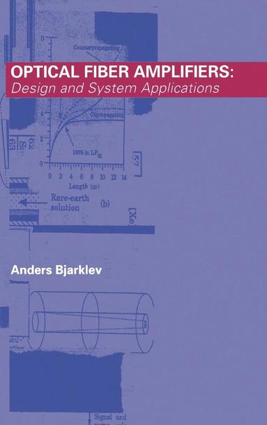 bokomslag Optical Fiber Amplifiers