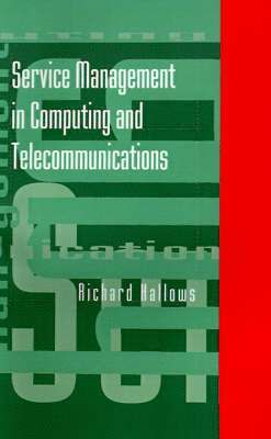 Service Management in Computing and Telecommunications 1