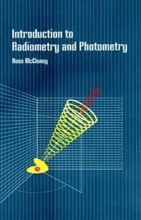 bokomslag Introduction to Radiometry and Photometry