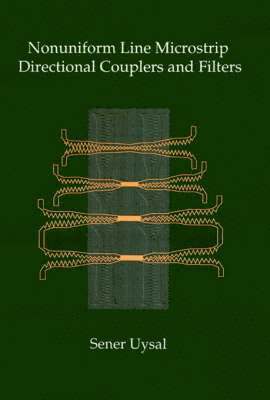 bokomslag Nonuniform Line Microstrip Directional Couplers and Filters