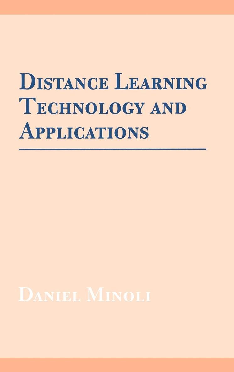 Daniel Minoli, TBD - Distance Learning Technology and Applications, Inbunden