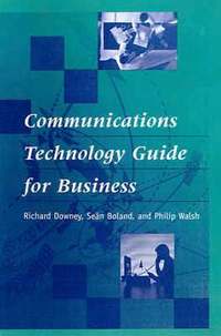 bokomslag Communications Technology Guide for Business