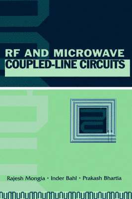 R. Mongia, etc., Inder J. Bahl, Prakash Bhartia - RF and MW Coupled-line Circuits, Inbunden