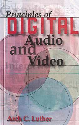 bokomslag Principles of Digital Audio and Video