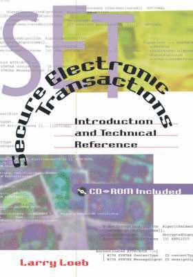 Larry Loeb - Secure Electronic Transactions, Inbunden