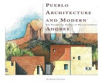 bokomslag Pueblo Architecture & Modern Adobes