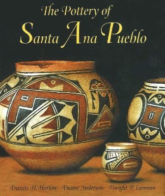 bokomslag Pottery of Santa Ana Pueblo