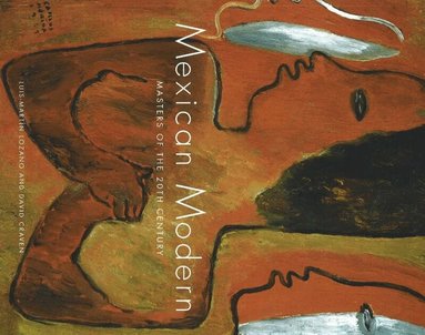 Luis-Martin Lozano, David Craven - Mexican Modern, Häftad