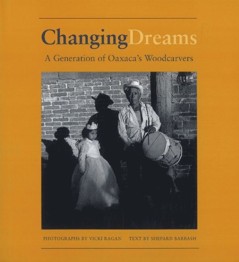 Shepard Barbash - Changing Dreams, Inbunden