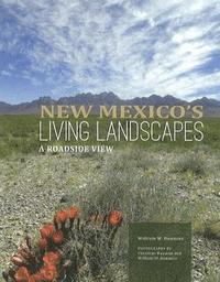 bokomslag New Mexico's Living Landscapes