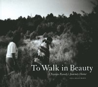 bokomslag To Walk in Beauty