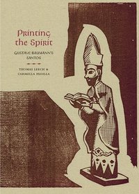 bokomslag Printing the Spirit: Gustave Baumann's Santos