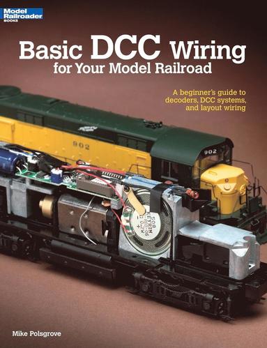 bokomslag Basic DCC Wiring for Your Model Railroad