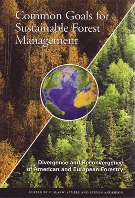 bokomslag Common Goals for Sustainable Forest Management