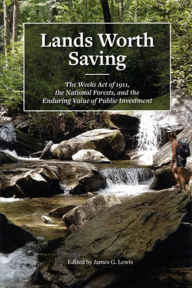 James G. Lewis - Lands Worth Saving, Häftad