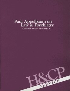 American Psychiatric Association - Paul Appelbaum on Law and Psychiatry, Häftad