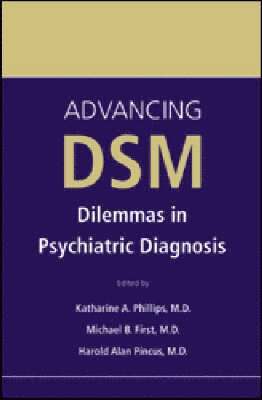 Advancing DSM 1