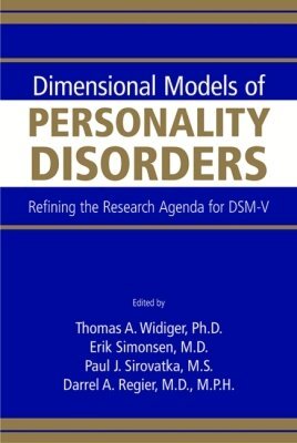Thomas A. Widiger, Erik Simonsen, Paul J. Sirovatka, Darrel A. Regier - Dimensional Models of Personality Disorders, Häftad