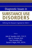 bokomslag Diagnostic Issues in Substance Use Disorders