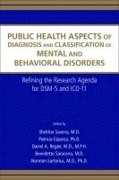 bokomslag Public Health Aspects of Diagnosis and Classification of Mental and Behavioral Disorders