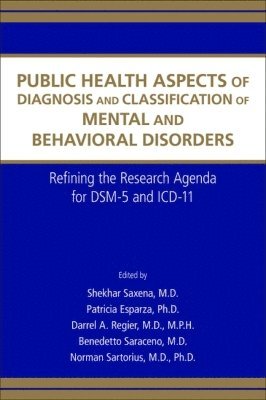 Public Health Aspects of Diagnosis and Classification of Mental and Behavioral Disorders 1