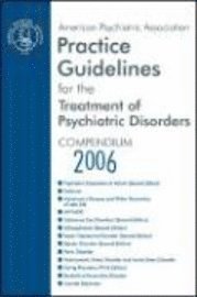 bokomslag American Psychiatric Association Practice Guidelines for the Treatment of Psychiatric Disorders