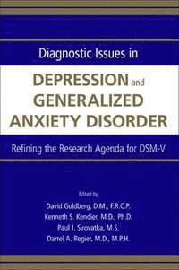 bokomslag Diagnostic Issues in Depression and Generalized Anxiety Disorder