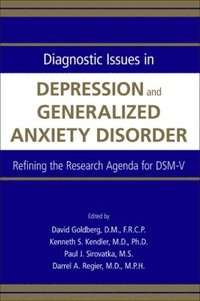 bokomslag Diagnostic Issues in Depression and Generalized Anxiety Disorder