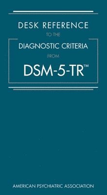 bokomslag Desk Reference to the Diagnostic Criteria From DSM-5-TR