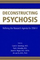 bokomslag Deconstructing Psychosis