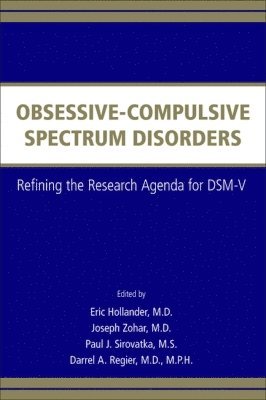 Obsessive-Compulsive Spectrum Disorders 1