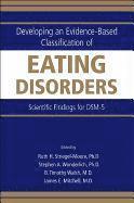 Developing an Evidence-Based Classification of Eating Disorders 1