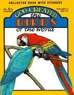 God Created the Birds of the World 1