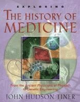 bokomslag Exploring The History Of Medicine