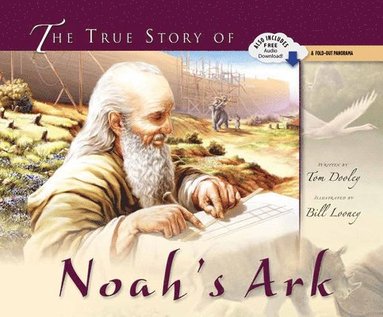 bokomslag True Story of Noah's Ark