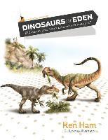 bokomslag Dinosaurs of Eden (Revised & Updated): Did Adam and Noah Live with Dinosaurs?