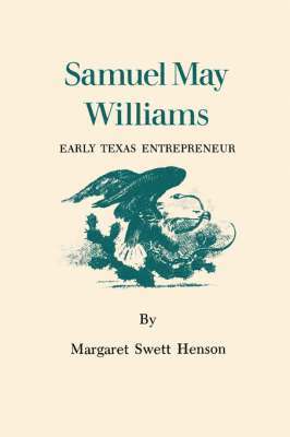 Samuel May Williams 1