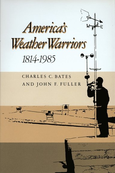 bokomslag America's Weather Warriors