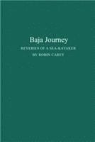 bokomslag Baja Journey: Reveries of a Sea-Kayaker