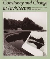 bokomslag Constancy and Change in Architecture