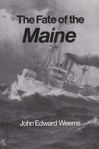 bokomslag The Fate of the Maine
