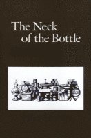 Neck of the Bottle 1