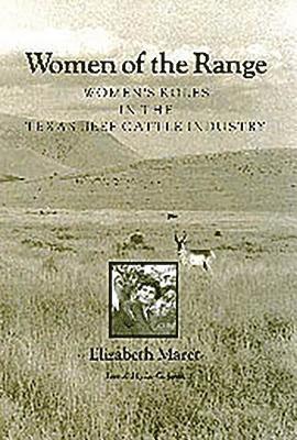 bokomslag Women of the Range: Women's Roles in the Texas Beef Cattle Industry