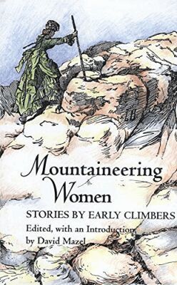 David Mazel - Mountaineering Women, Häftad