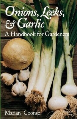 Coonse M - Onions-Leeks- and Garlic, Häftad