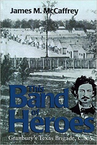 James M. McCaffrey - This Band of Heroes, Häftad